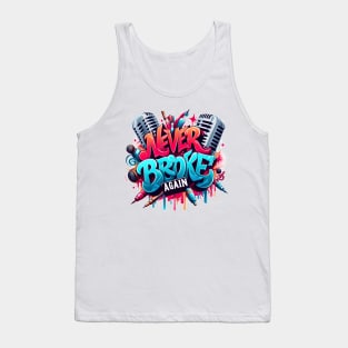 Graffiti never broke again youngboy Tank Top